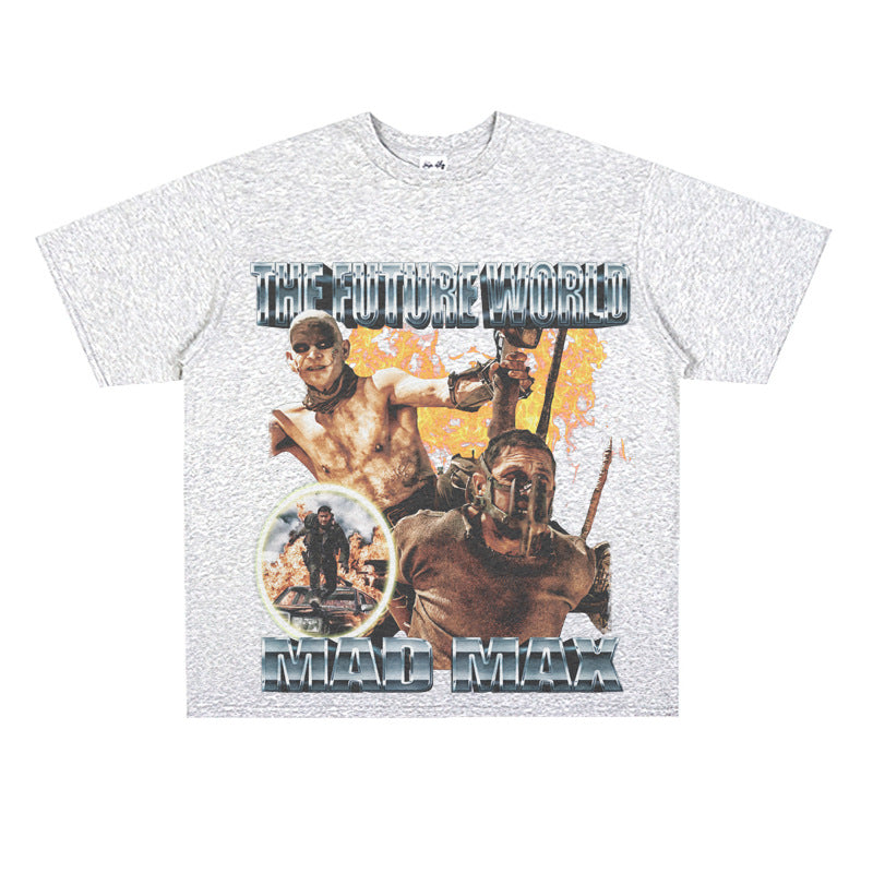 Film Star T Shirt European and American Classic Movie Crazy Max Loose Cotton American T-shirt