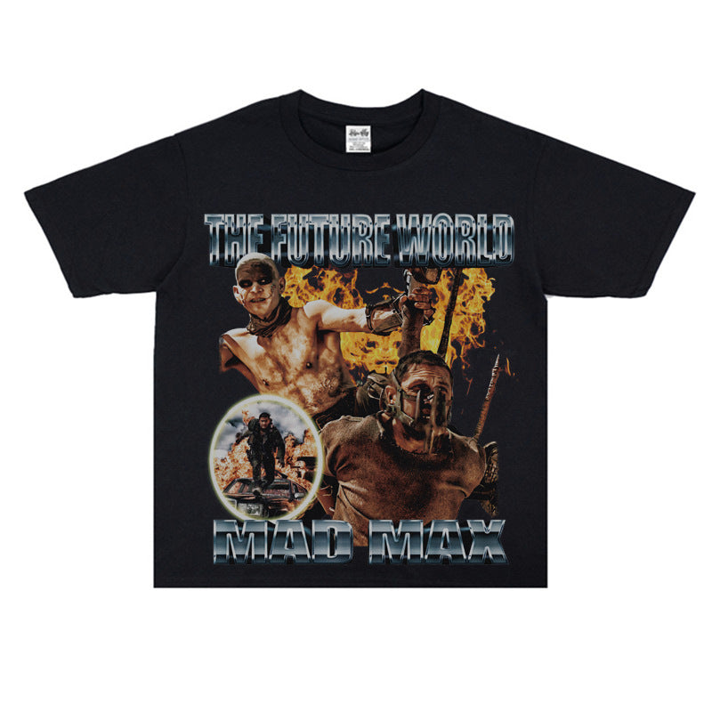 Film Star T Shirt European and American Classic Movie Crazy Max Loose Cotton American T-shirt